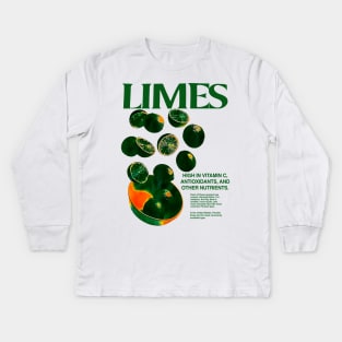 Limes high in vitamin c antioxidants and other nutrients Kids Long Sleeve T-Shirt